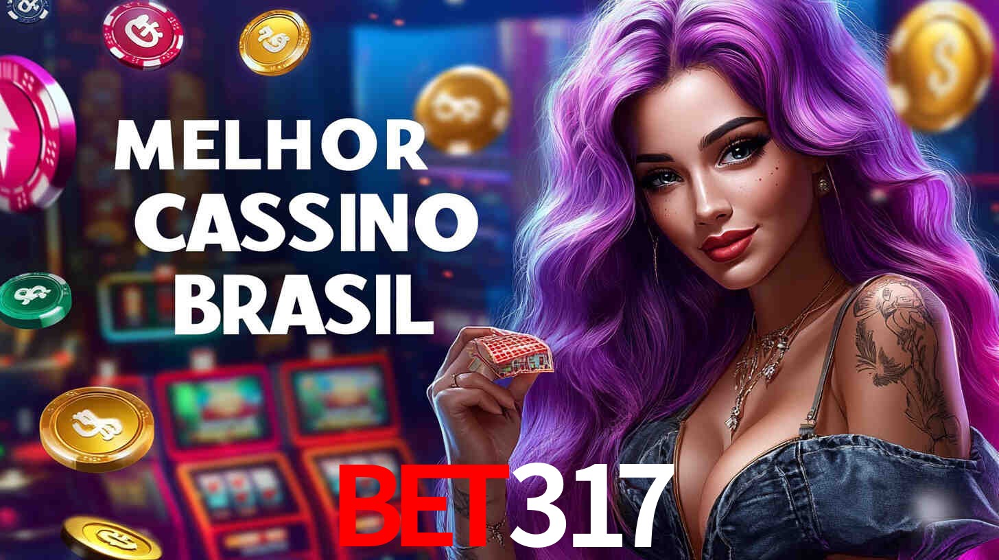 Apostas Esportivas na bet317: Um Guia Completo